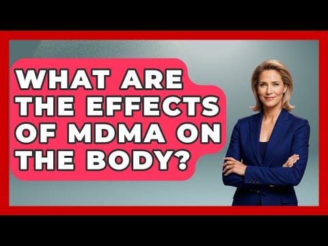 Risks and Health Concerns Commonly Associated With MDMA Use According to Research